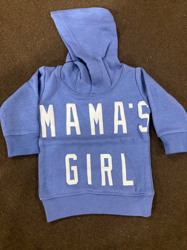 Mama’s Girl Fleece Hoodie Infant